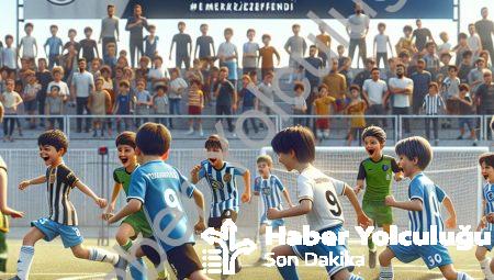 Merkezefendi’de Geleceğin Yıldızları Sahada: Erol Cantürk U-9 Ligi Başladı