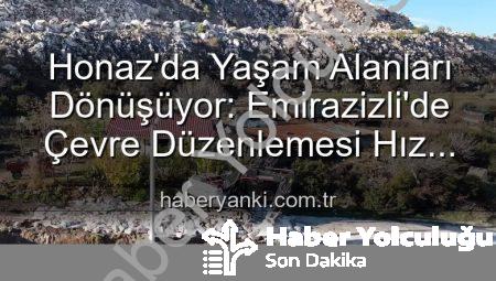 Honaz’da Yaşam Alanları Yeniden Şekilleniyor: Emirazizli Mahallesi’nde Kapsamlı Çevre Düzenlemesi Sürüyor