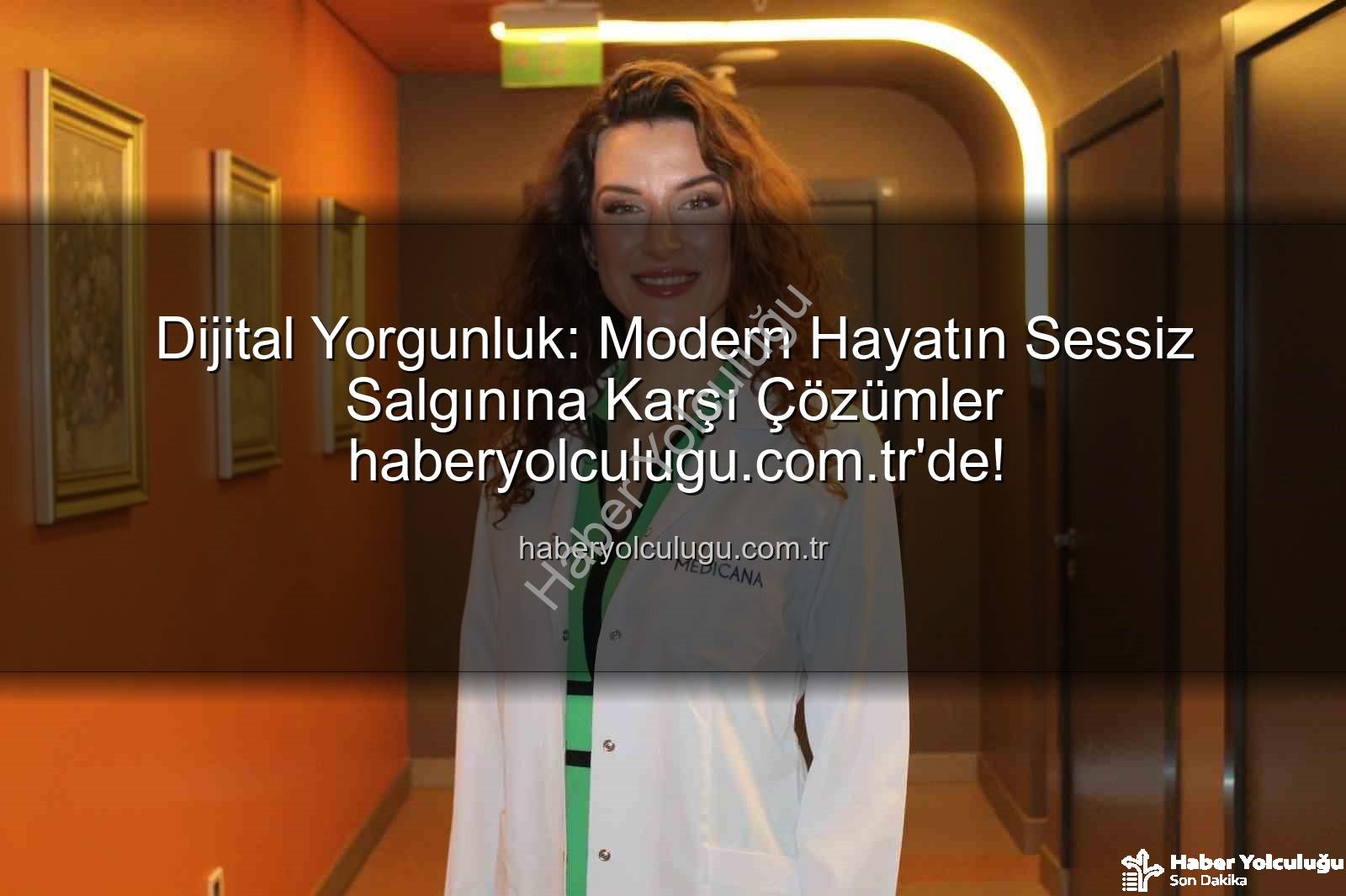 dijital yorgunluk - Dijital Yorgunluk: Modern Hayatın Sessiz Salgınına Karşı Çözümler haberyolculugu.com.tr'de!