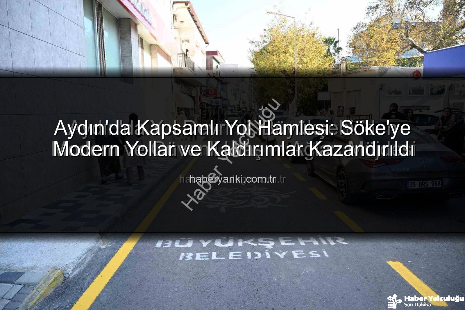 Aydın yol yapım - Aydın'da Yol Devrimi: Büyükşehir'den Modern ve Güvenli Ulaşım Ağları Müjdesi