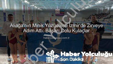 Aliağa’nın Minik Yüzücüleri İzmir’de Zirveye Adım Attı: Başarı Dolu Kulaçlar