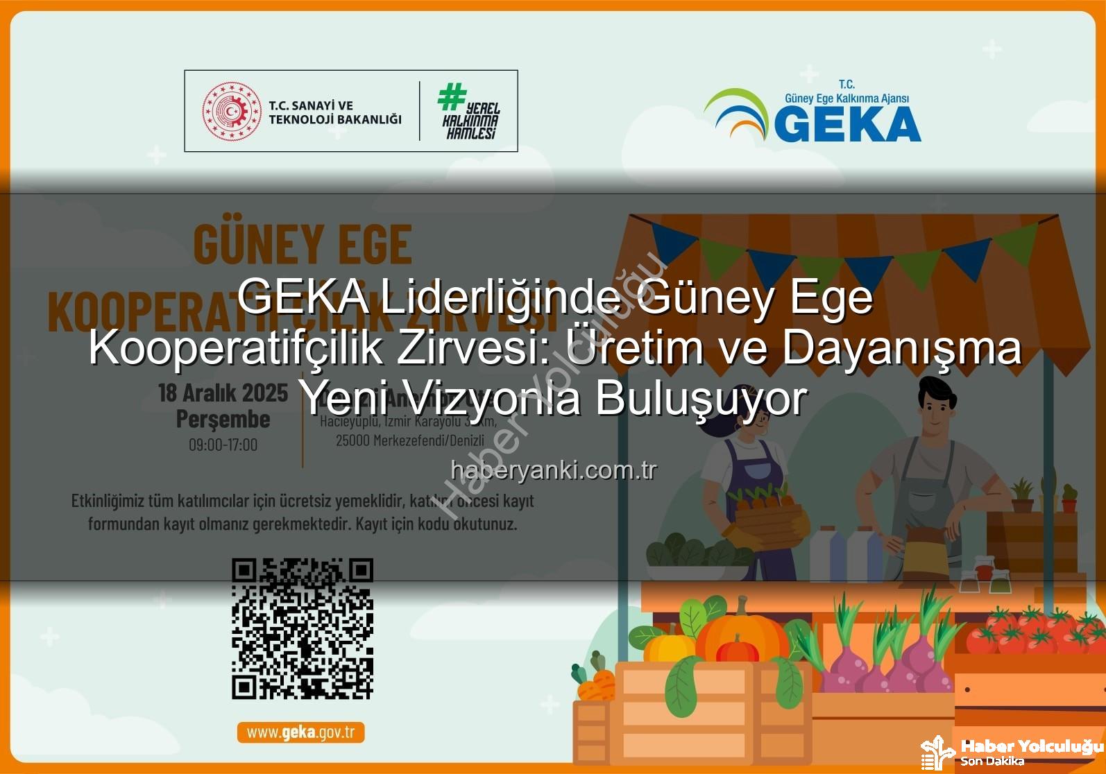 Güney Ege Kooperatifçilik Zirvesi - GEKA'dan Güney Ege'ye Kooperatifçilik Hamlesi: Üretim Kültürü Yeniden Canlanıyor
