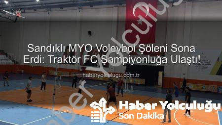 Sandıklı MYO Voleybol Şöleni Sona Erdi: Traktör FC Şampiyonluğa Ulaştı!