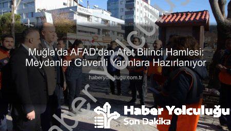Muğla’da AFAD’dan Afet Bilinci Hamlesi: Meydanlar Güvenli Yarınlara Hazırlanıyor