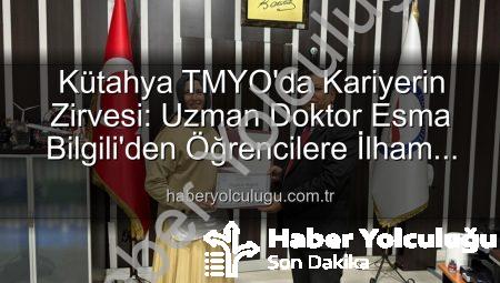 Kütahya TMYO’da Kariyerin Zirvesi: Uzman Doktor Esma Bilgili’den Öğrencilere İlham Veren Söyleşi