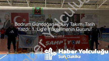 Bodrum Gündoğan Hokey Takımı Tarih Yazdı: 1. Lig’e Yükselme Gururu!