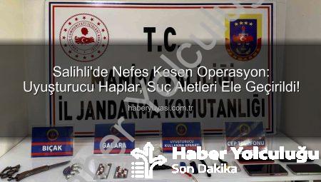 Salihli’de Nefes Kesen Uyuşturucu Operasyonu: Evden Çıkanlar Şoke Etti!