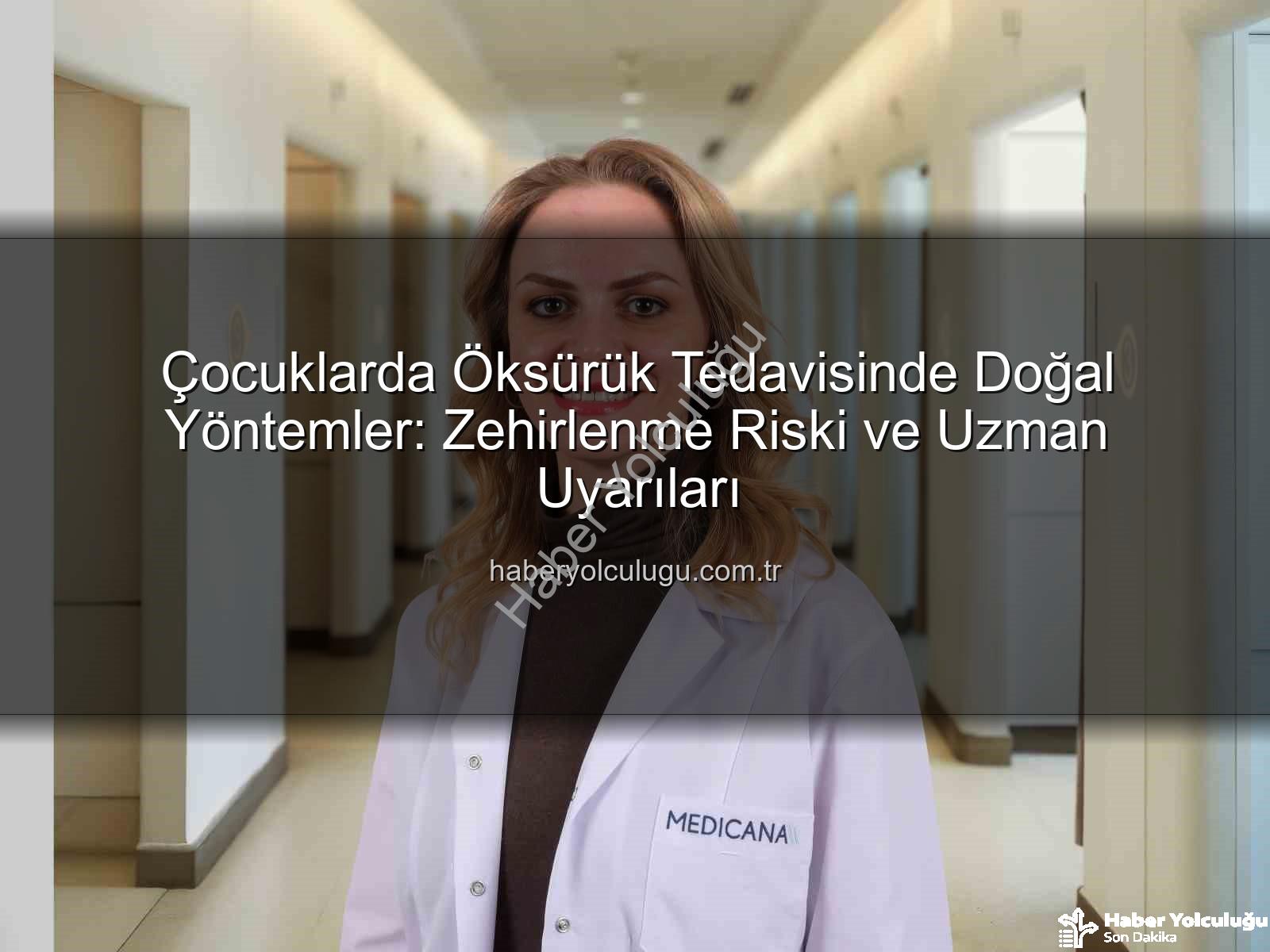 Çocuklarda Öksürük Tedavisinde Doğal Yöntemler: Zehirlenme Riski ve Uzman Uyarıları