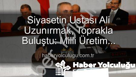 Siyasetin Ustası Ali Uzunırmak, Toprakla Buluştu: Milli Üretim Hamlesi Aydın’dan Yükseliyor